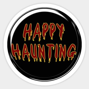 HAPPY HAUNTING! Spooky Letters ©Cherie's Art Sticker